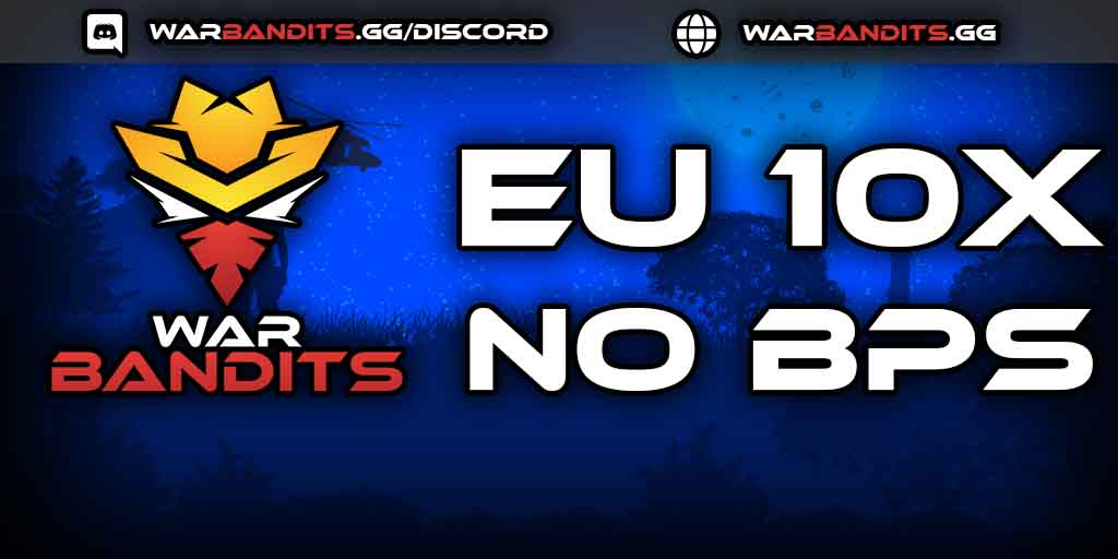 WARBANDITS.GG EU 10X No BPs Loot++|PvP|MyMini|Shop|Noob Friendl
